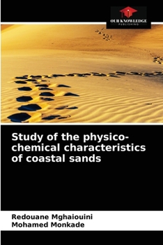 Paperback Study of the physico-chemical characteristics of coastal sands Book