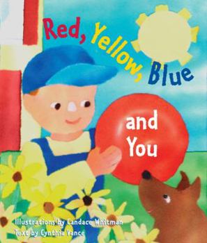 Hardcover Red, Yellow, Blue and You Book