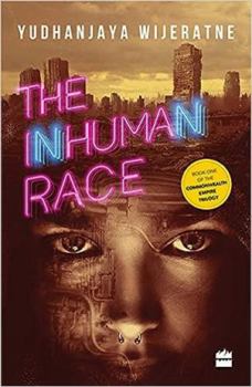 The Inhuman Race (Commonwealth Empire #1) - Book #1 of the Commonwealth Empire