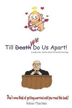 Paperback Till Death (We) Do Us Apart! Book