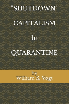 Paperback "shutdown" Capitalism in Quarantine Book