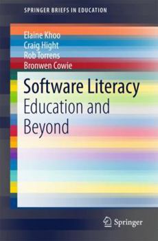 Paperback Software Literacy: Education and Beyond Book