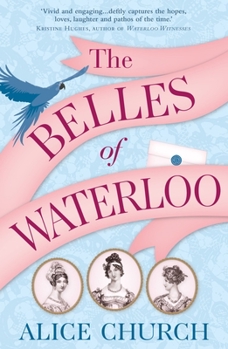 Paperback The Belles of Waterloo Book