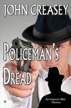 Policeman's Dread - Book #30 of the Inspector West