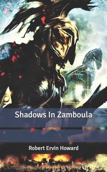 Shadows In Zamboula