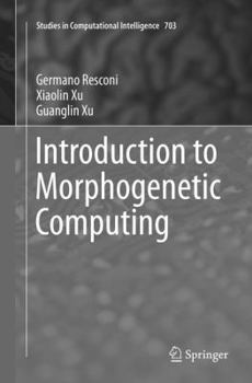 Paperback Introduction to Morphogenetic Computing Book