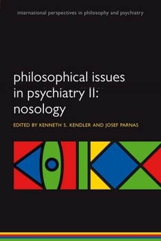 Paperback Philosophical Issues in Psychiatry II: Nosology Book