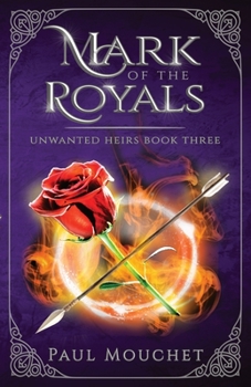 Paperback Mark of the Royals: A Dark Sapphic Fantasy Adventure Book