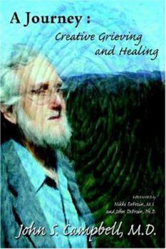 Paperback A Journey: Creative Grieving and Healing Book