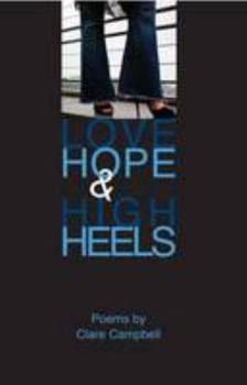 Paperback Love, Hope and High Heels Book