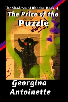 Paperback The Price of the Puzzle: The Shadows of Rhodes, Book 4 Book