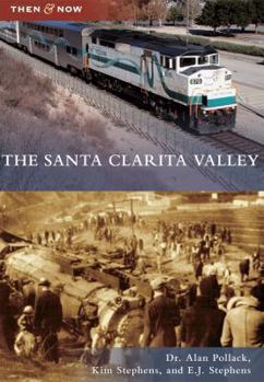 Paperback The Santa Clarita Valley Book