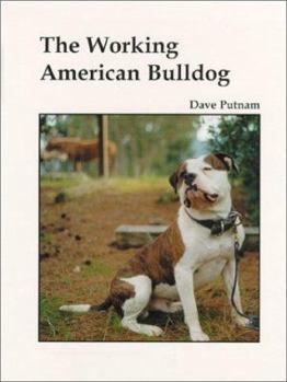 Hardcover The Working American Bulldog Book