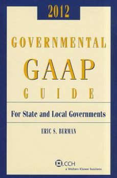 Paperback Governmental GAAP Guide, 2012 Book