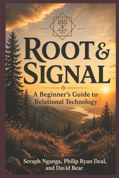 Paperback Root & Signal: A Beginner's Guide to Relational Technology Book