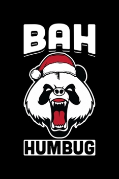 Bah Humbug: Bah Humbug Notebook | Anti Christmas Santa Claus Hater Winter Holiday Season Mini Notepad Funny Humor Gift College Ruled (6"X9")