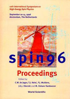 Hardcover Spin 96 - Proceedings of the 12th International Symposium on High-Energy Spin Physics Book