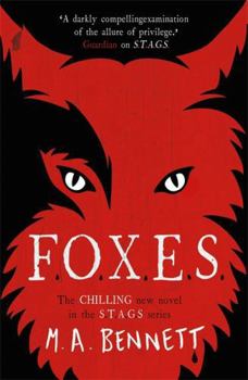 STAGS 3: FOXES - Book #3 of the S.T.A.G.S