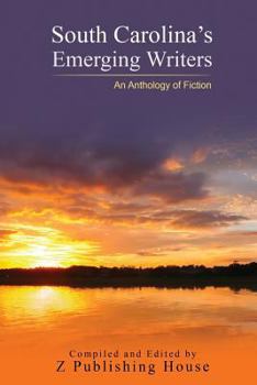 Paperback South Carolina's Emerging Writers: An Anthology of Fiction Book