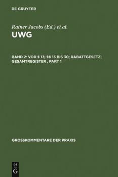 Hardcover Vor § 13; §§ 13 bis 30; Rabattgesetz; Gesamtregister (Großkommentare der Praxis) (German Edition) [German] Book
