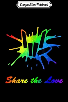 Composition Notebook: Share Love s for Youth Men and Women  Journal/Notebook Blank Lined Ruled 6x9 100 Pages