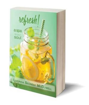 Paperback Refresh: A Spa for Your Soul Book