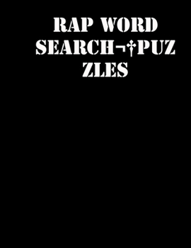 Rap Word Search puzzles: large print puzzle book.8,5x11, matte cover,55 Music Activity Puzzle Book with solution