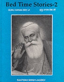 Hardcover Bed Time Stories: Guru Nanak Devji v. 2 (English and Punjabi Edition) Book