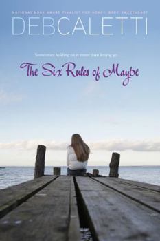 Hardcover The Six Rules of Maybe Book