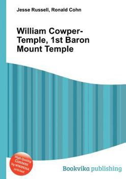 Paperback William Cowper-Temple, 1st Baron Mount Temple Book