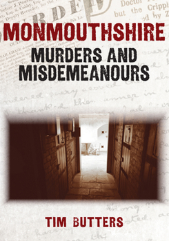 Paperback Monmouthshire Murders & Misdemeanours Book