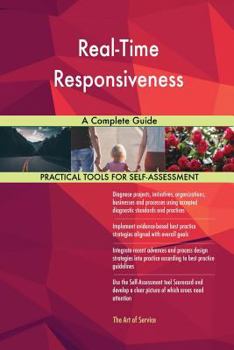 Paperback Real-Time Responsiveness A Complete Guide Book