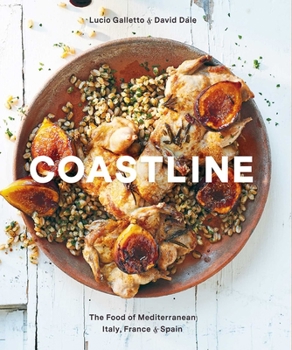 Hardcover Coastline: The Food of Mediterranean Italy, France, and Spain Book