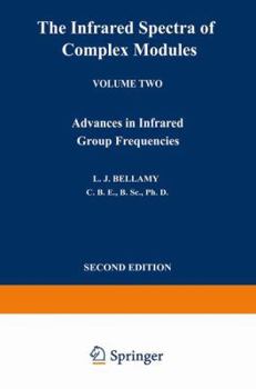 Paperback The Infrared Spectra of Complex Molecules: Volume Two Advances in Infrared Group Frequencies Book