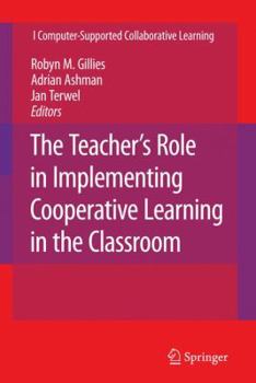 Paperback The Teacher's Role in Implementing Cooperative Learning in the Classroom Book