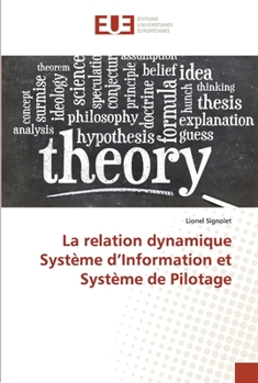 Paperback La relation dynamique Système d'Information et Système de Pilotage [French] Book