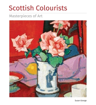 Scottish Colourists - Book  of the Masterpieces of Art