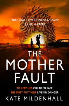 Paperback The Mother Fault: a gripping literary thriller with a dystopian twist Book