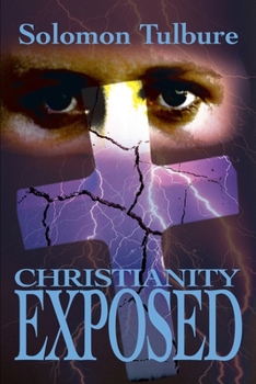 Paperback Christianity Exposed Book