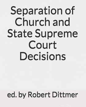 Paperback Separation of Church and State Supreme Court Decisions Book