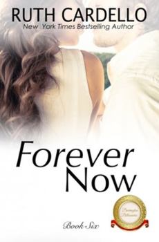 Forever Now - Book #6 of the Barrington Billionaires