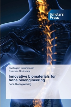 Paperback Innovative biomaterials for bone bioengineering Book