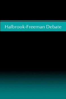 Paperback Halbrook-Freeman Debate Book