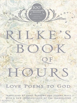 Paperback Rilke's Book of Hours: Love Poems to God Book