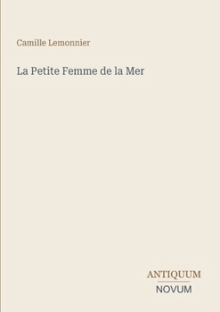 La Petite Femme de la Mer (French Edition)