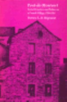 Pont-de-Montvert: Social Structure and Politics in a French Village