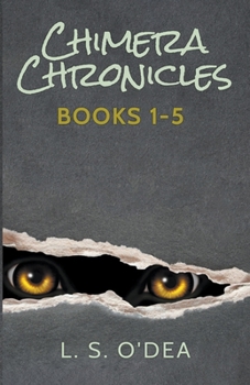 Chimera Chronicles #1-5 - Book  of the Chimera Chronicles