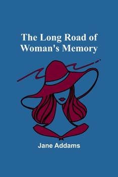 Paperback The long road of woman's memory Book