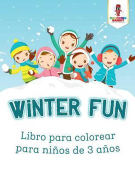 Paperback Winter Fun: Libro Para Colorear Para Niños De 3 Años [Spanish] Book