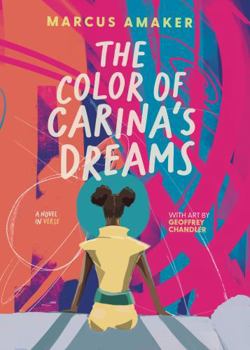 Paperback The Color of Carina's Dreams: a YA novel in verse Book